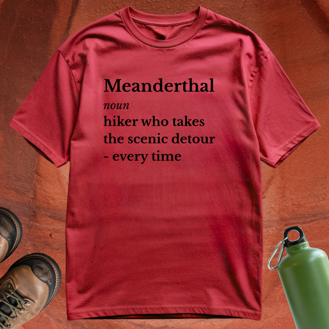 Meanderthals Definition - T Shirt