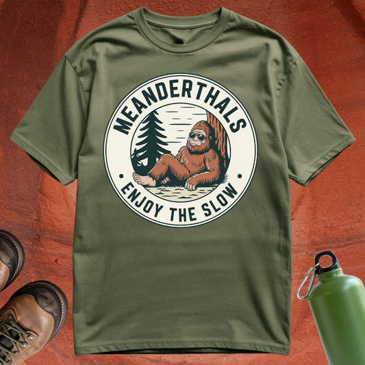 'Meanderthals Enjoy the Slow' - T Shirt