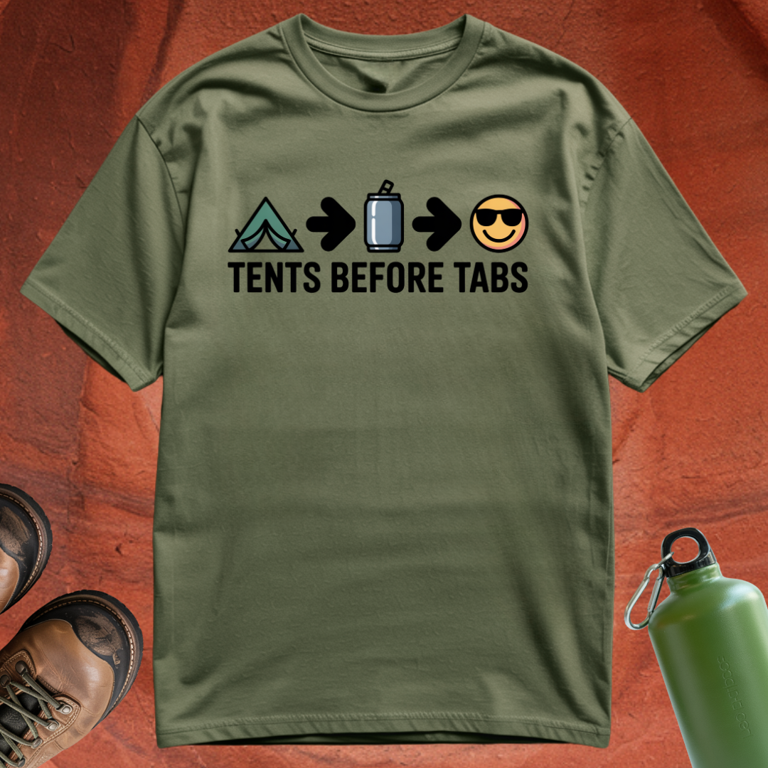 Tents Before Tabs - T Shirt