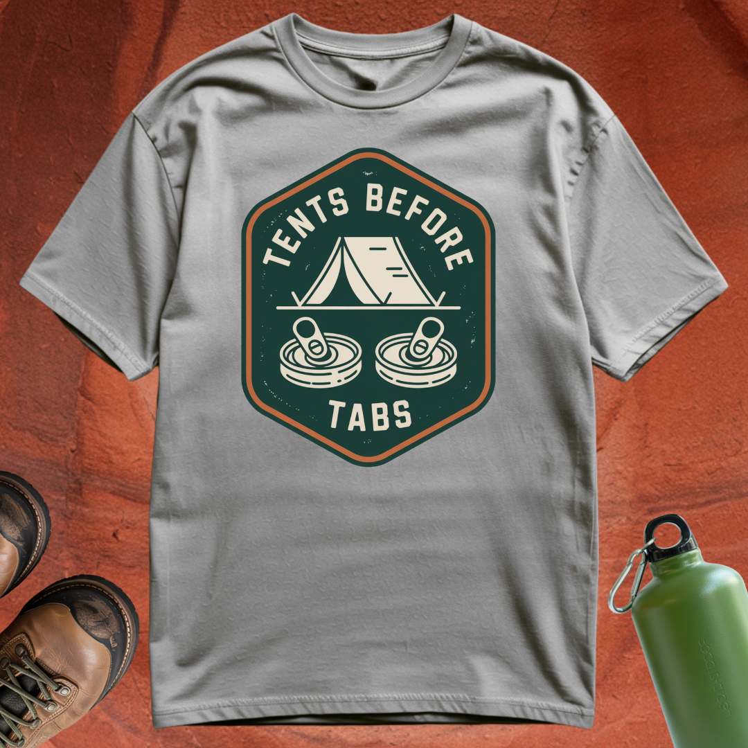 Tents Before Tabs - T Shirt