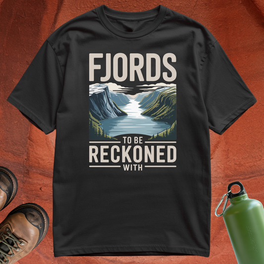 'Fjords To Be Reckoned With' - T Shirt