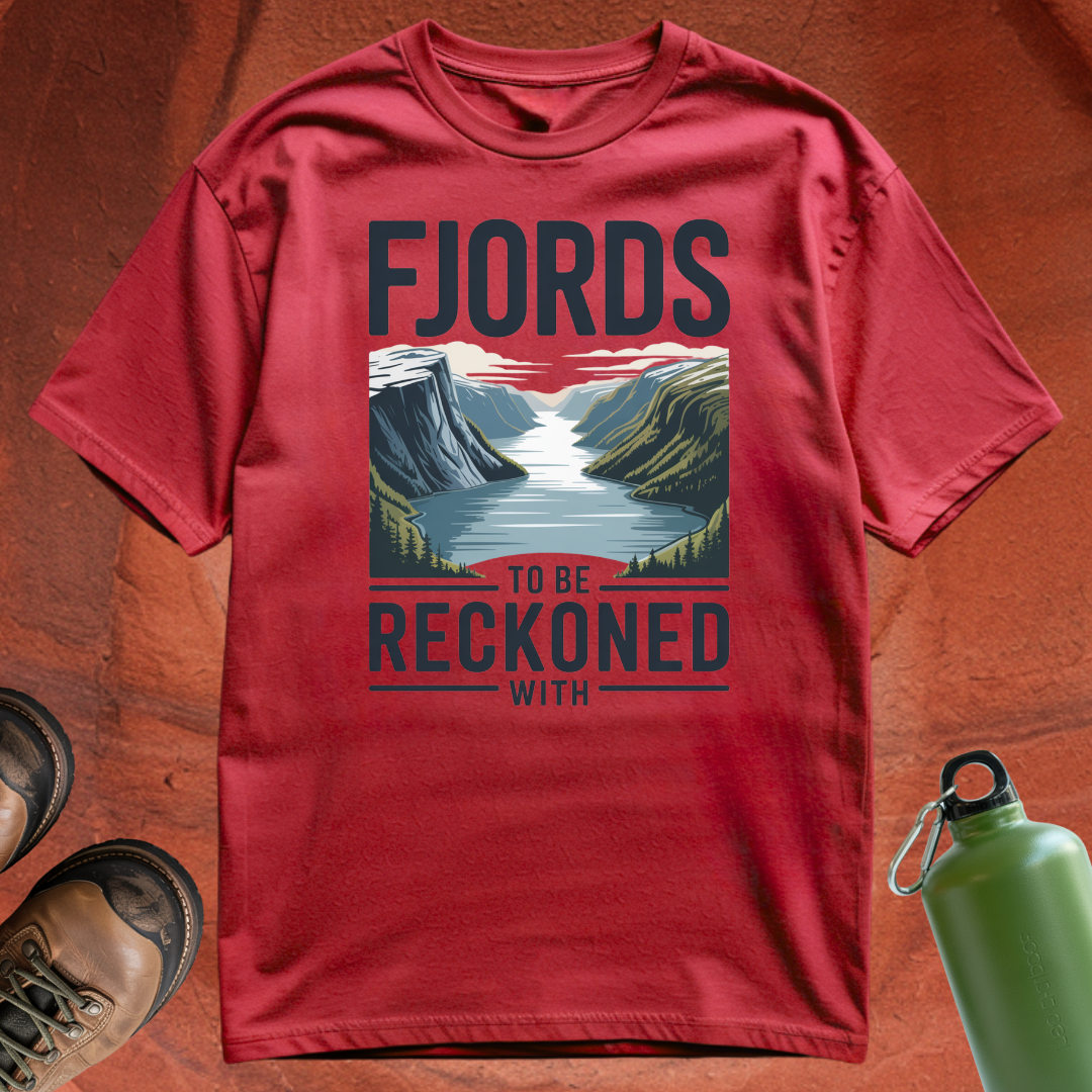 'Fjords To Be Reckoned With' - T Shirt