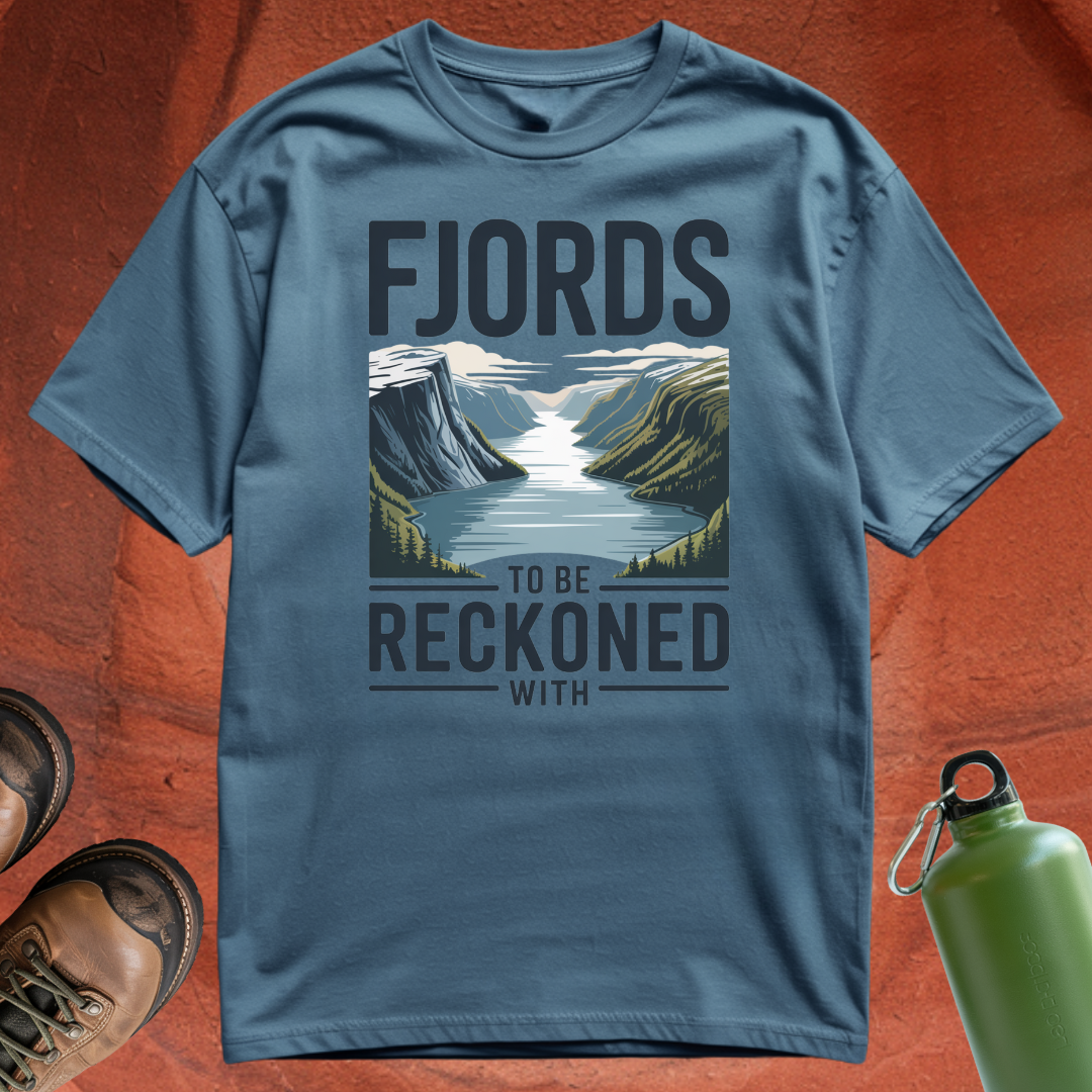 'Fjords To Be Reckoned With' - T Shirt