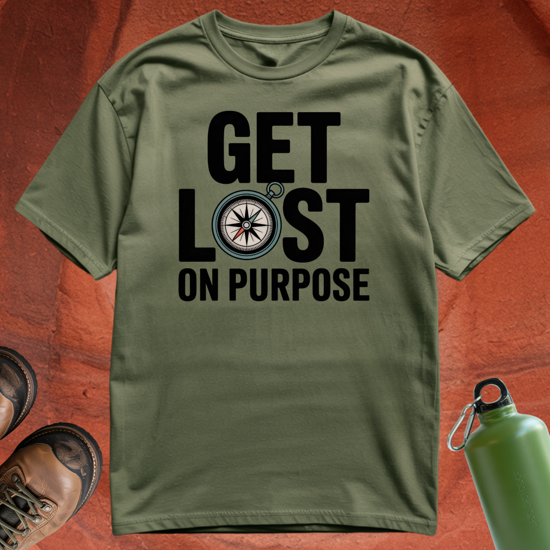 'Get Lost on Purpose' - T Shirt