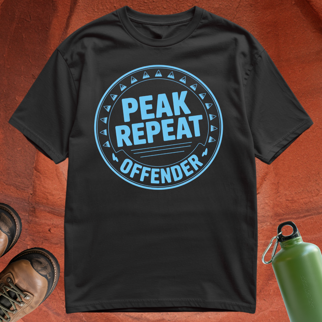 'Peak Repeat Offender' - T Shirt