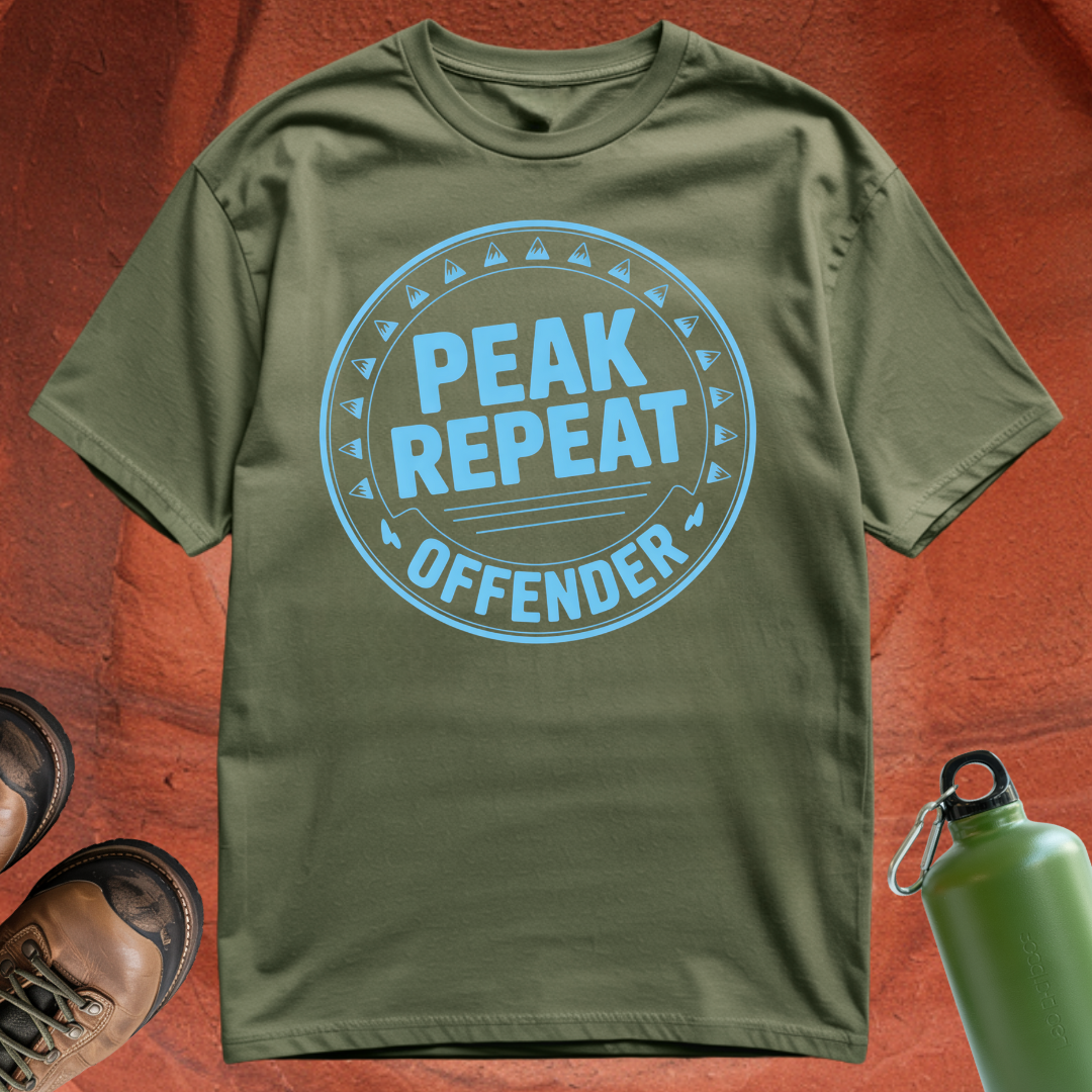 'Peak Repeat Offender' - T Shirt