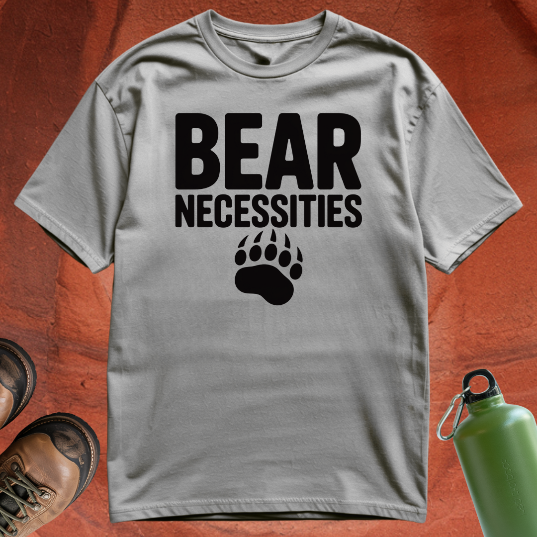 'Bear Necessities' - T Shirt