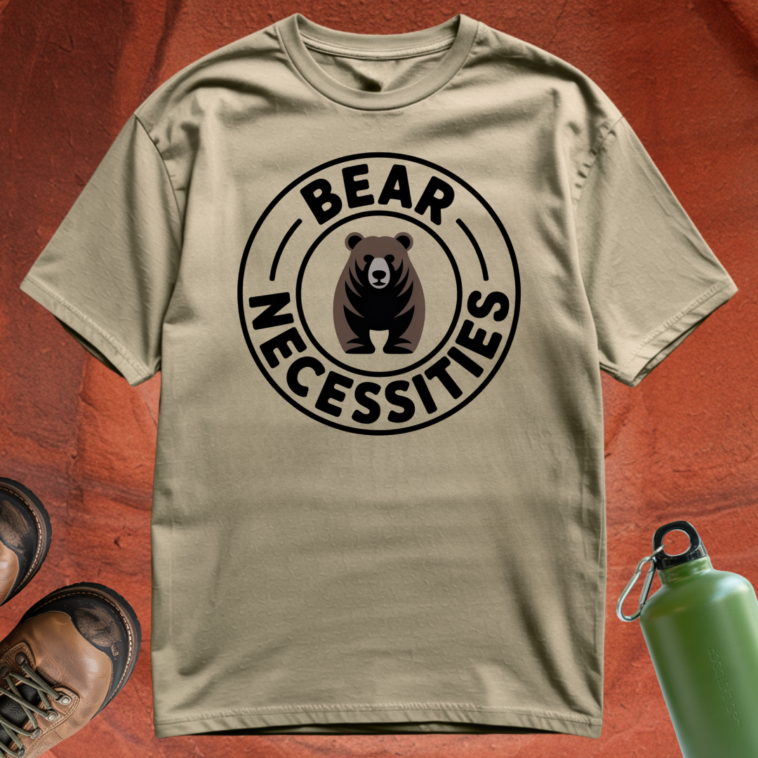 'Bear Necessities' - T Shirt