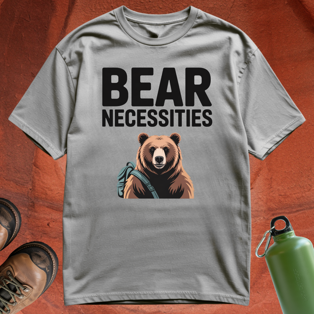 'Bear Necessities' - T Shirt