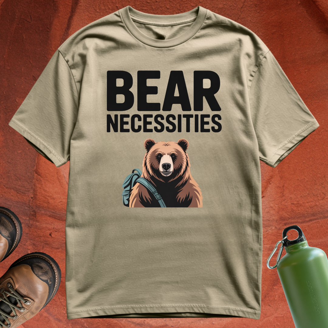 'Bear Necessities' - T Shirt