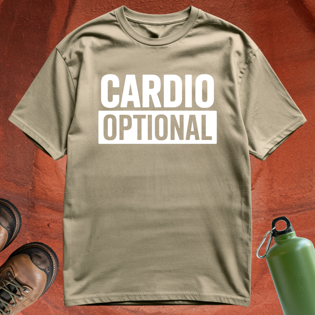 'Cardio Optional' - T Shirt